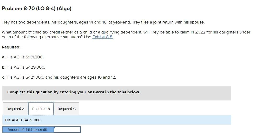 Trey has two dependents, his daughters, ages 14 and | Chegg.com