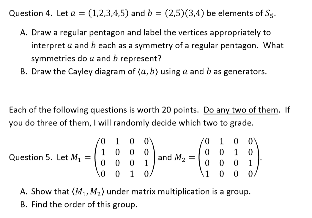 Solved Question 4. Let a = (1,2,3,4,5) and b = (2,5)(3,4) be | Chegg.com