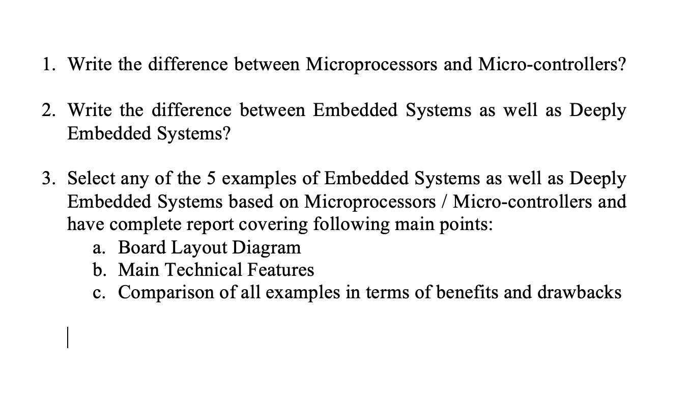 Solved 1. Write the difference between Microprocessors and | Chegg.com