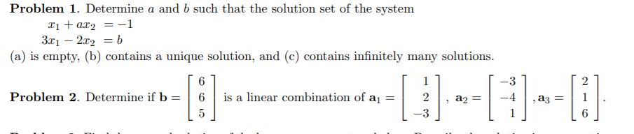 Solved Problem 1. Determine A And B Such That The Solution | Chegg.com