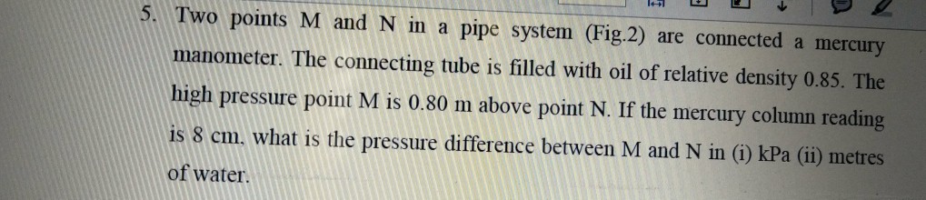 solved-5-two-points-m-and-n-in-a-pipe-system-fig-2-are-chegg