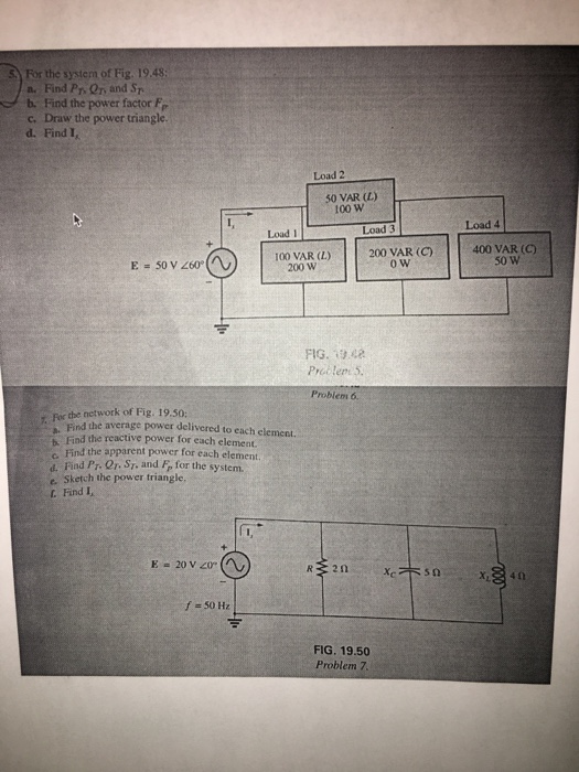 Solved For the system of Fig. 19.48 a. Find Pr er and Sr b. | Chegg.com