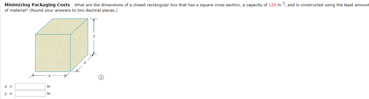 Solved Minimizing Packaging Costs What are the dimensions of | Chegg.com
