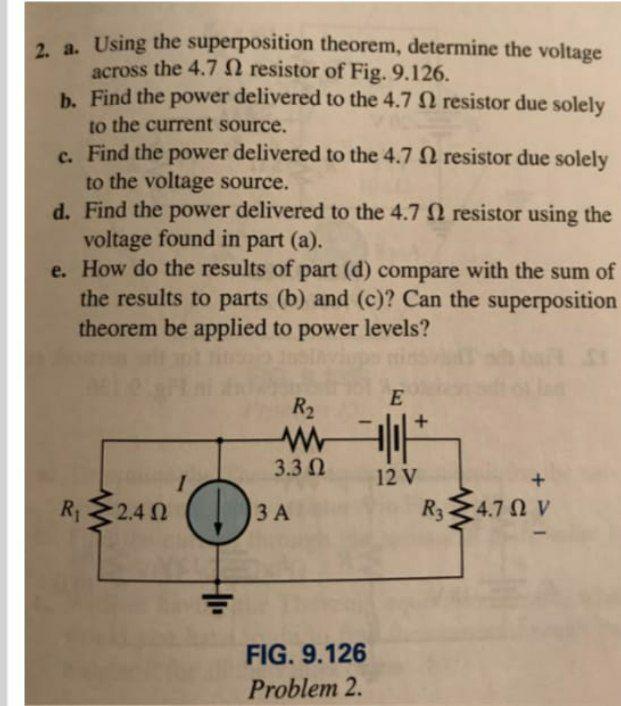 Solved 2. a. Using the superposition theorem, determine the | Chegg.com