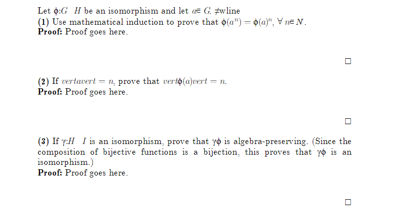 Solved Let O G H Be An Isomorphism And Let Ae G Twline 1 Chegg Com