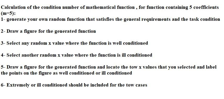 Solved Calculation of the condition number of mathematical | Chegg.com