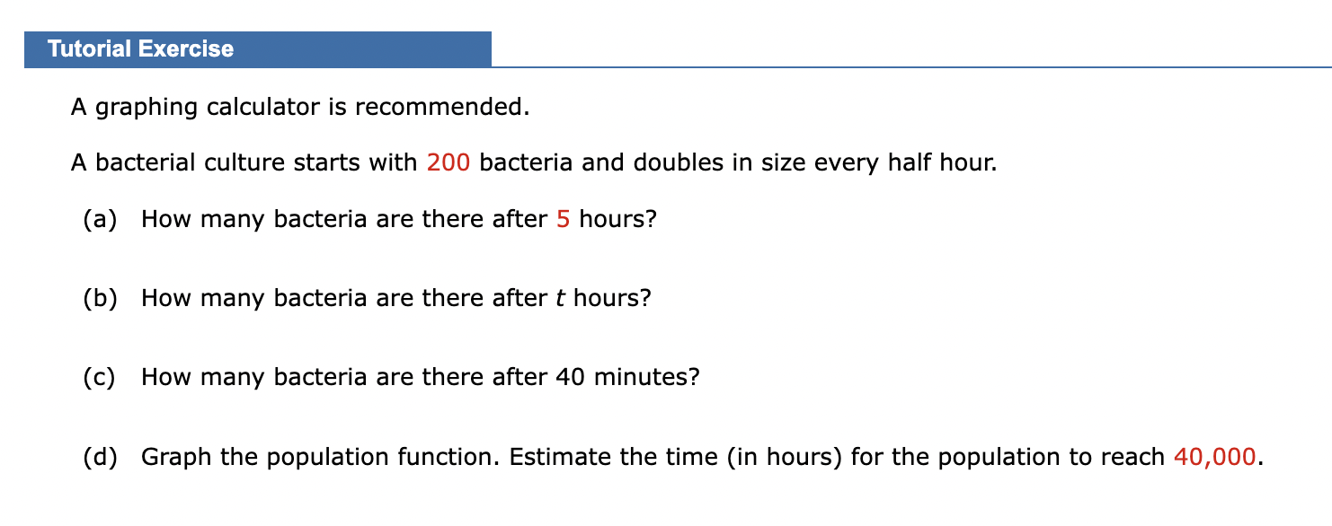 Solved A Graphing Calculator Is Recommended. A Bacterial | Chegg.com