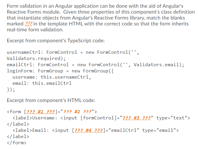 Solved Form Validation In An Angular Application Can Be Done | Chegg.com