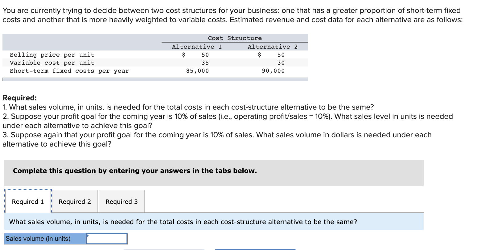 solved question 2 3 pts fixed costs per unit decrease ... Solved You are currently trying to decide between two cost | Chegg.com