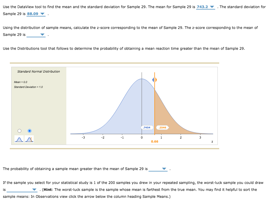Solved The standard deviation for Use the DataView tool to