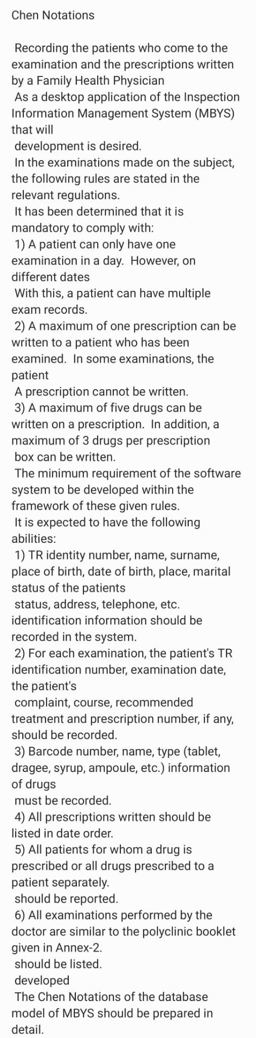 Solved Chen Notations Recording the patients who come to the | Chegg.com