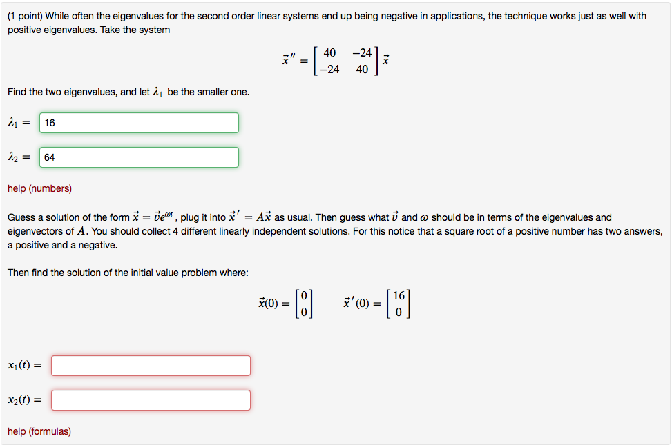 Solved (1 point) While often the eigenvalues for the second | Chegg.com