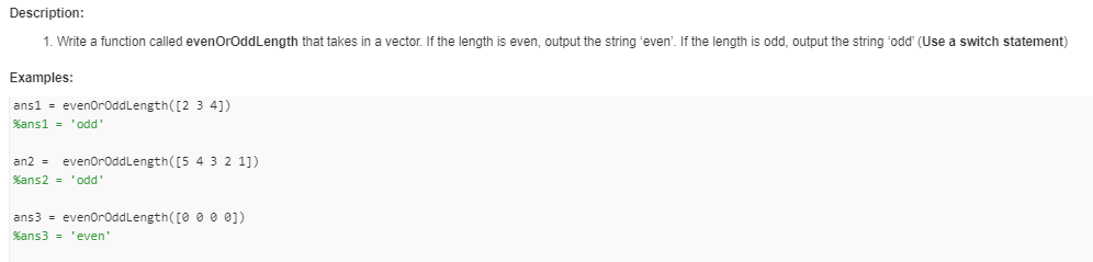 Solved 1. Write a function called evenOrOddLength that takes | Chegg.com
