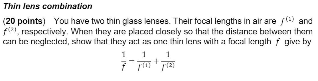 Solved Thin lens combination (20 points) You have two thin | Chegg.com