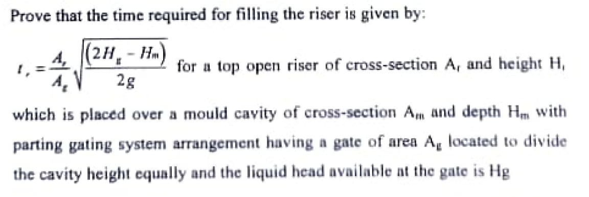 Solved Prove that the time required for filling the riser is | Chegg.com