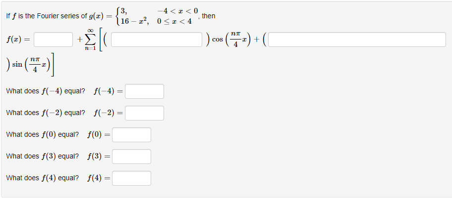 Solved Construct the first three Fourier approximations to | Chegg.com