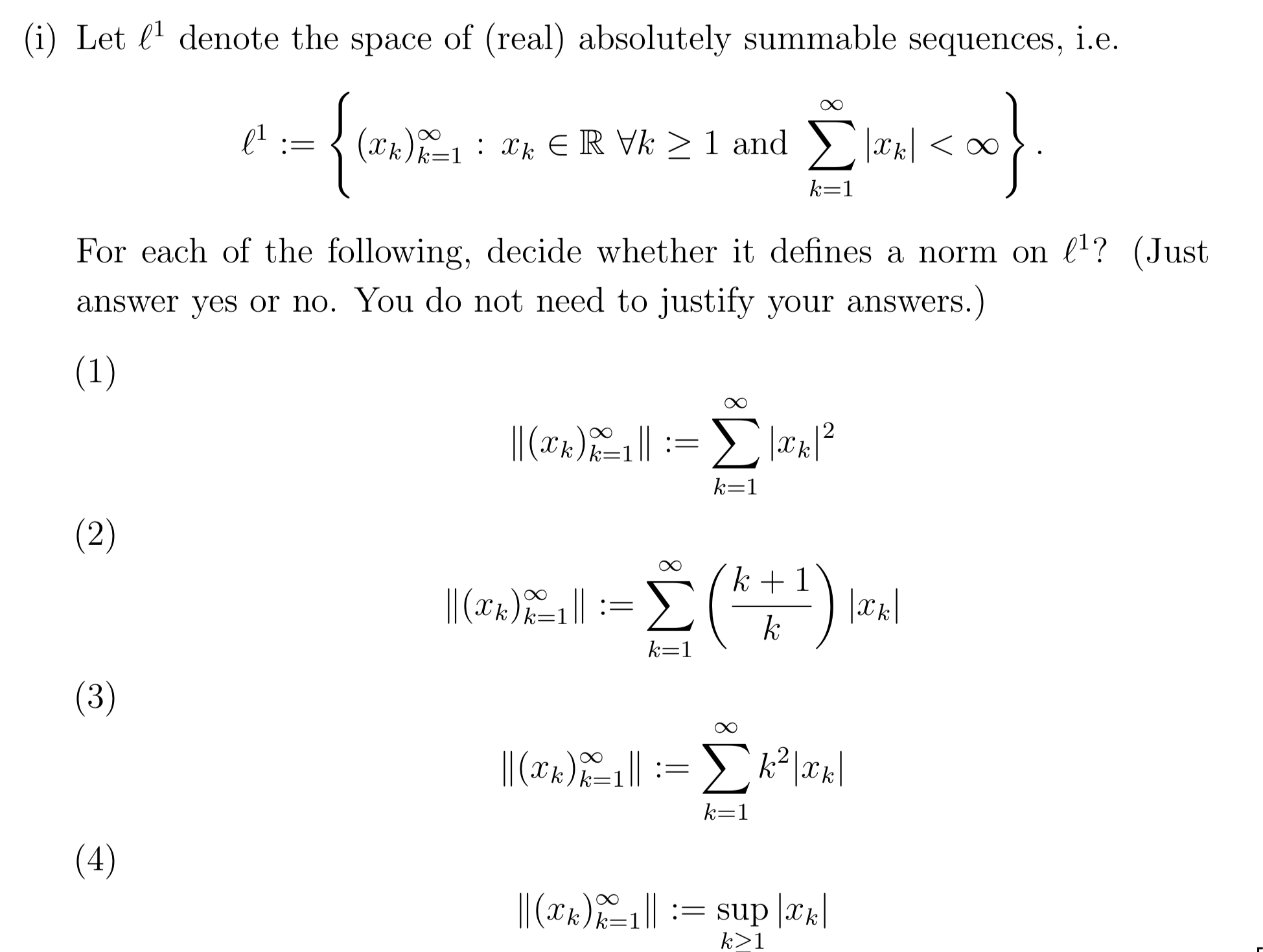 Solved Let ℓ1 denote the space of (real) absolutely summable | Chegg.com