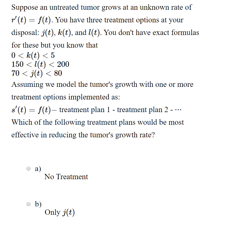 Solved Suppose An Untreated Tumor Grows At An Unknown Rat Chegg Com