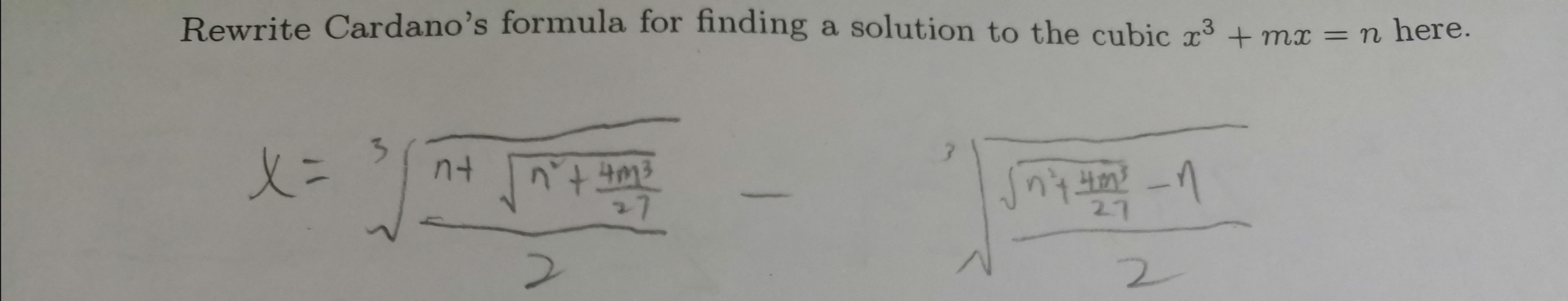 Solved Rewrite Cardano's formula for finding a solution to | Chegg.com
