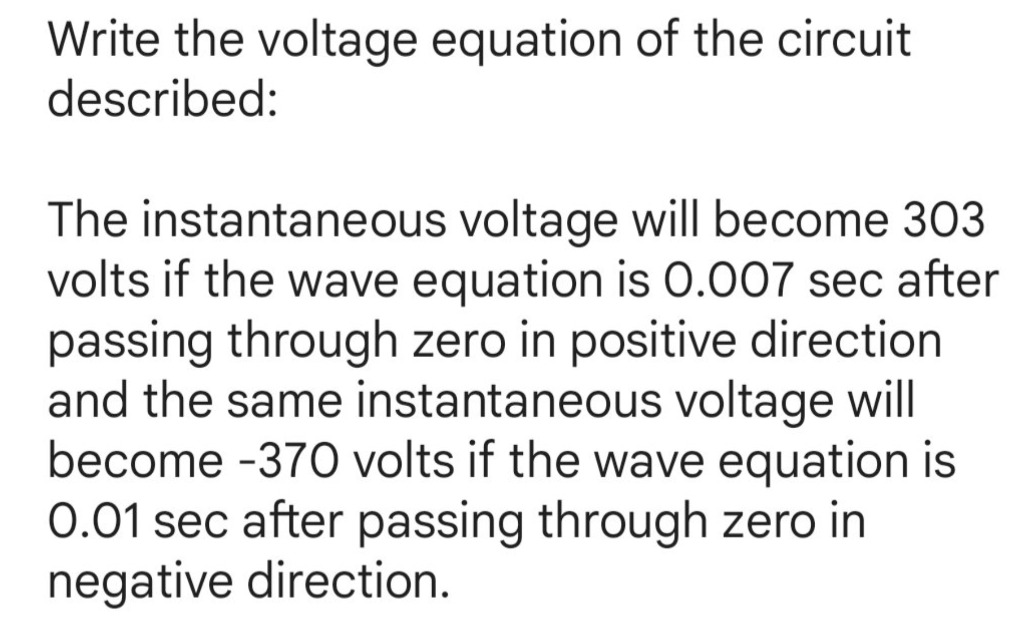 Solved Write the voltage equation of the circuit described