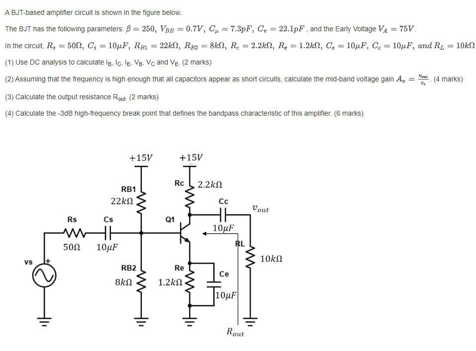 Solved A BJT-based Amplifier Circuit Is Shown In The Figure | Chegg.com