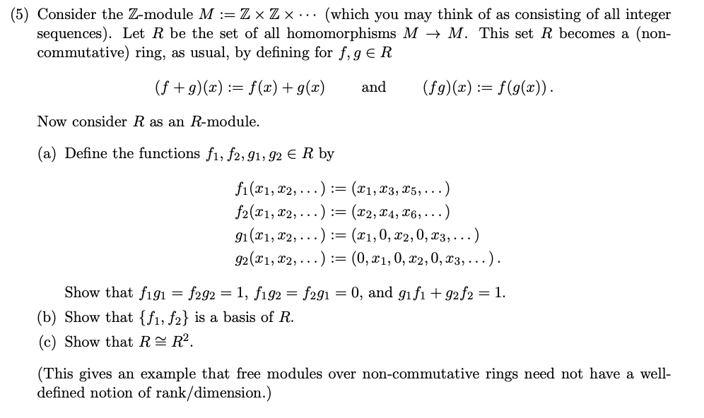 Solved Consider the Zmodule M=Z×Z×⋯ (which you may think