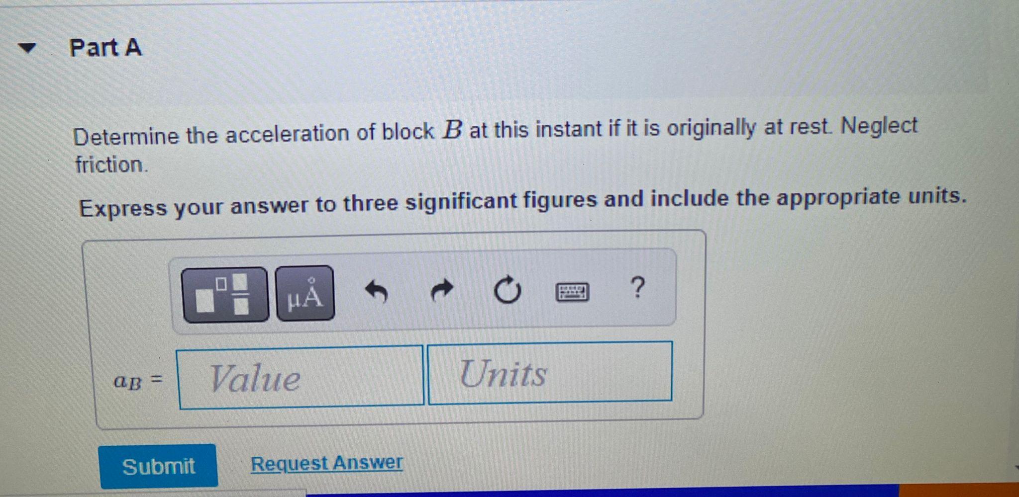 Solved Block A Has A Mass Of 20 Kg And Block B Has A Mass Of | Chegg.com