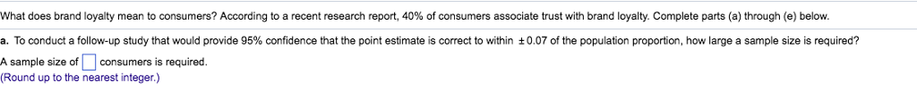 Solved What does brand loyalty mean to consumers? According | Chegg.com