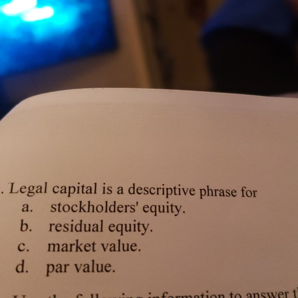 solved-12-legal-capital-is-a-descriptive-phrase-for-a-chegg