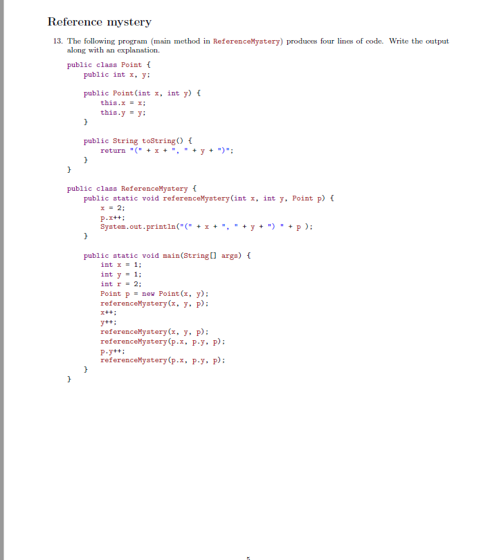Solved Reference mystery 13. The following program (main | Chegg.com