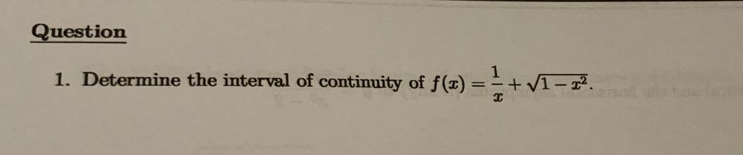 Solved 1. Determine the interval of continuity of | Chegg.com