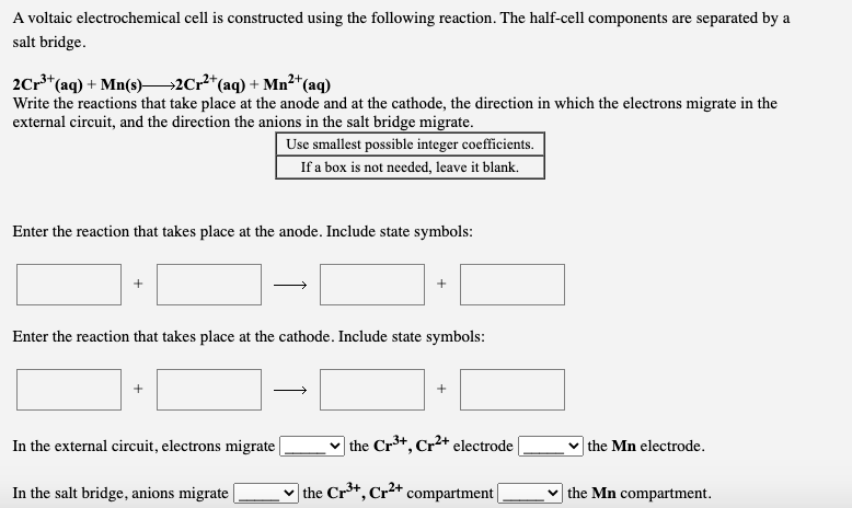 Solved A voltaic electrochemical cell is constructed using | Chegg.com