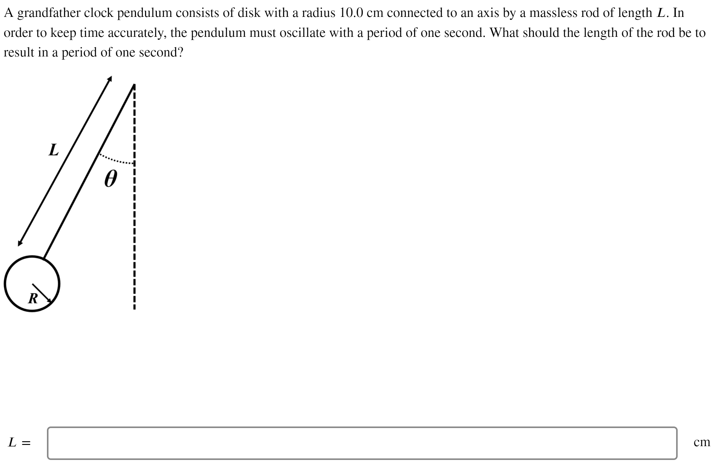 Solved A grandfather clock pendulum consists of disk with a