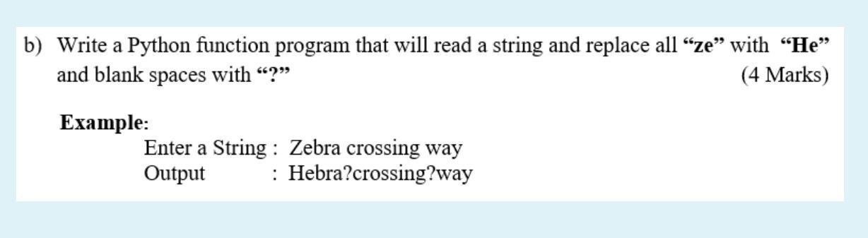 Solved b) Write a Python function program that will read a | Chegg.com