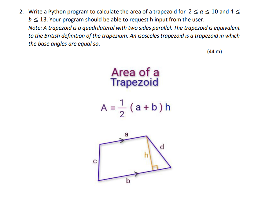 Solved 2. Write a Python program to calculate the area of a | Chegg.com