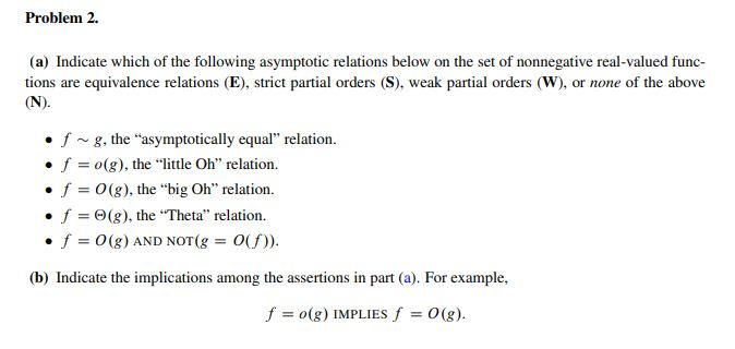 Problem 2 A Indicate Which Of The Following Asy Chegg Com