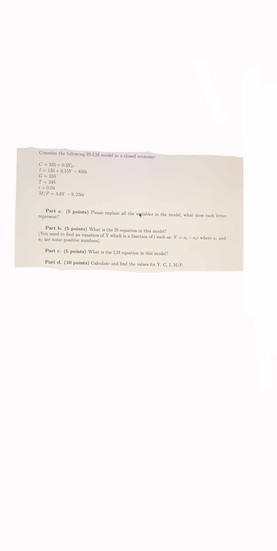 Solved Consider the following IS-LM model in a closed | Chegg.com