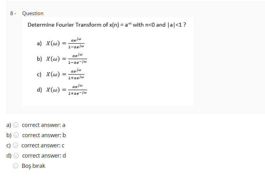 Solved 8 Question Determine Fourier Transform Of X N Chegg Com