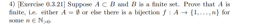 Solved 4) [Exercise 0.3.21] Suppose A⊂B And B Is A Finite | Chegg.com