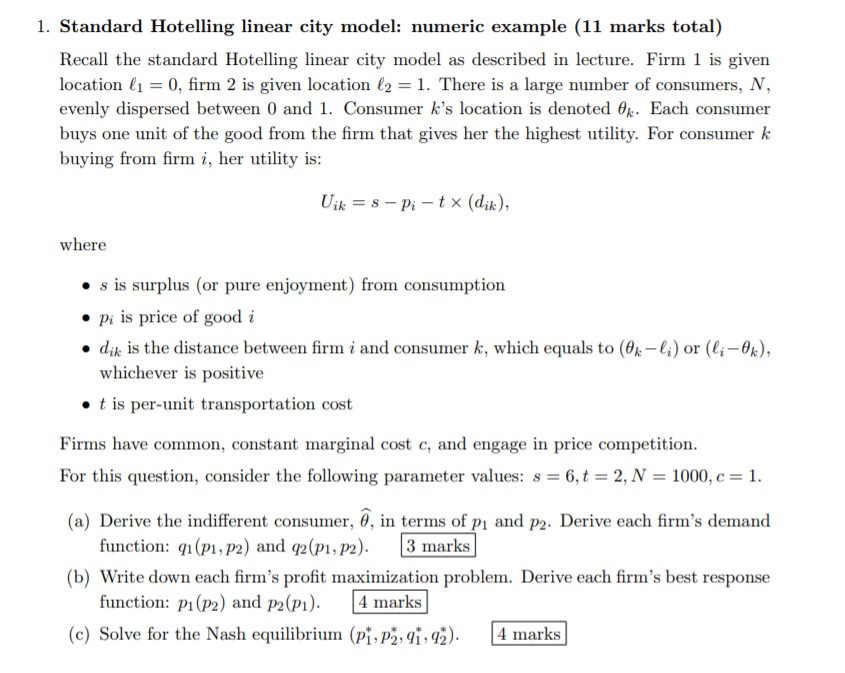 Solved 1. Standard Hotelling linear city model numeric
