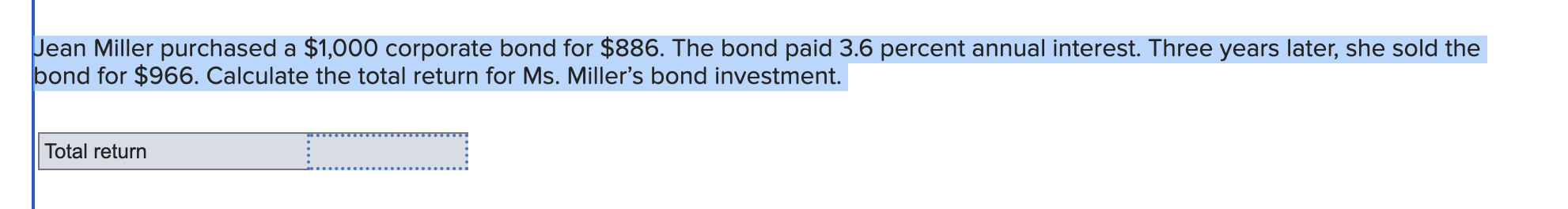 Solved Jean Miller purchased a $1,000 corporate bond for | Chegg.com
