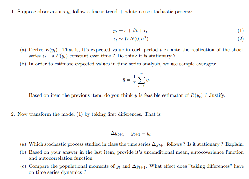 Solved 1. Suppose observations yt follow a linear trend + | Chegg.com