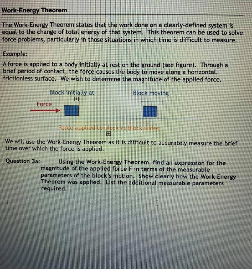 Solved Work-Energy Theorem The Work-Energy Theorem States | Chegg.com