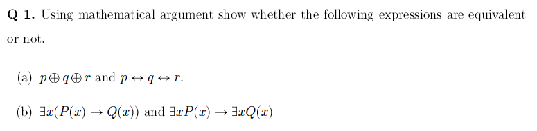 Solved Q 1 Using Mathematical Argument Show Whether The Chegg Com