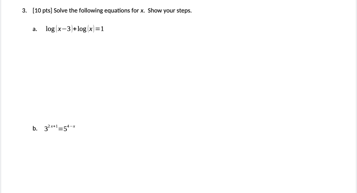 Solved 3. [10 pts) Solve the following equations for x. Show | Chegg.com