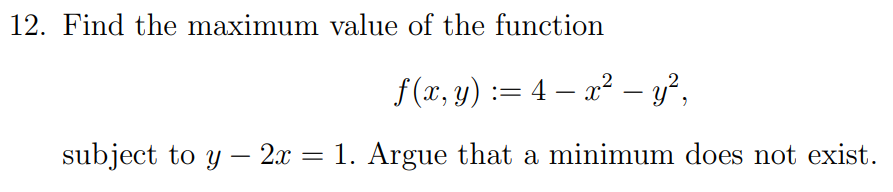 Solved 12. Find the maximum value of the function | Chegg.com