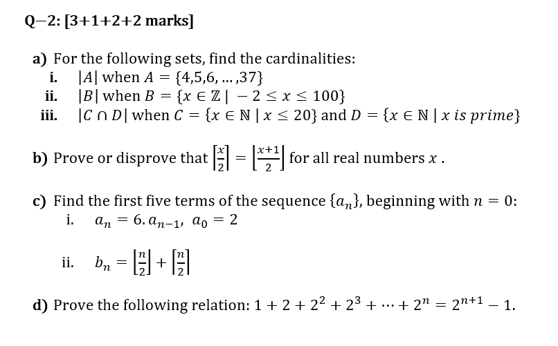 Solved A) For The Following Sets, Find The Cardinalities: I. | Chegg.com