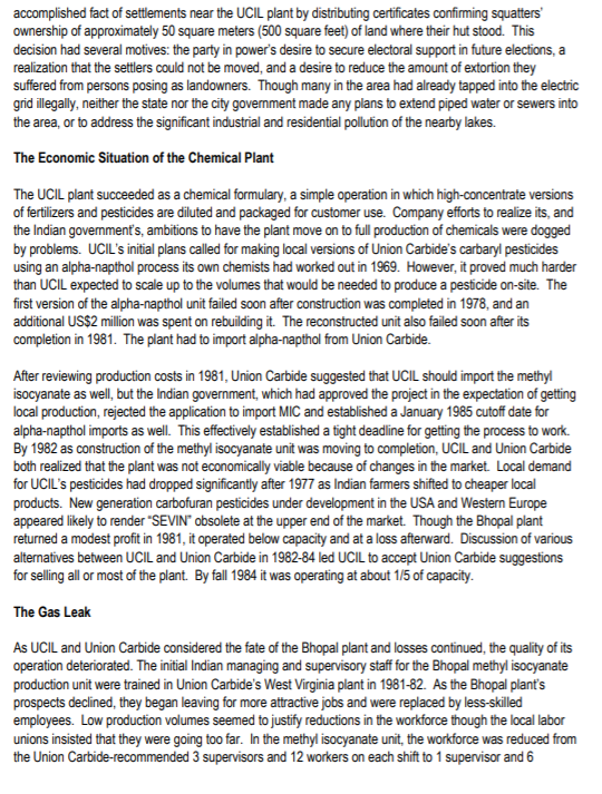 Please read the Bhopal case study. It concerns a