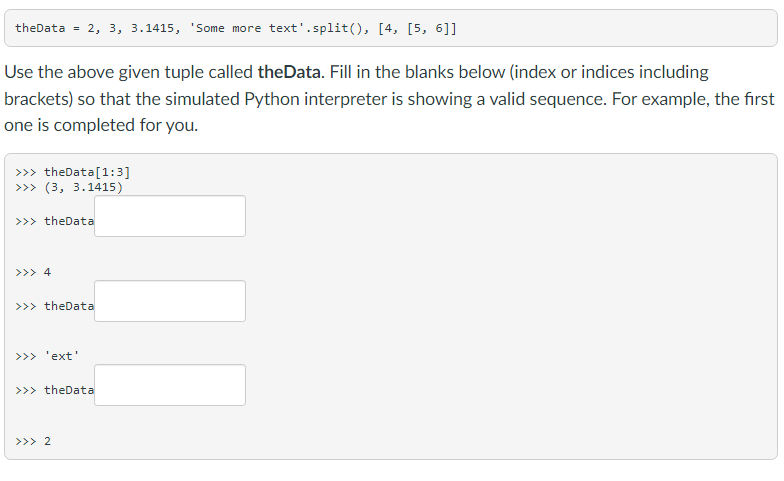 Solved theData = 2, 3, 3.1415, 'Some more text'.split(), [4, | Chegg.com