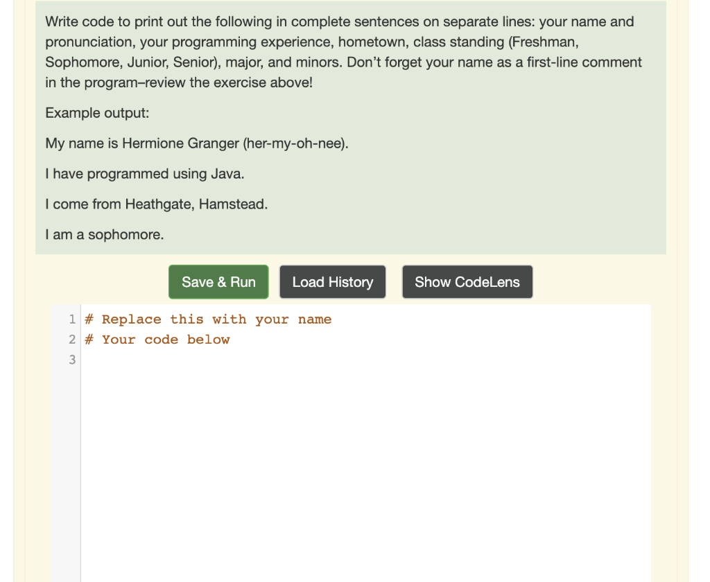 Solved Write code to print out the following in complete | Chegg.com